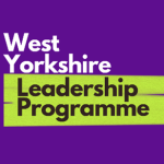 A deep purple graphic with the bold title: West Yorkshire Leadership Programme.
